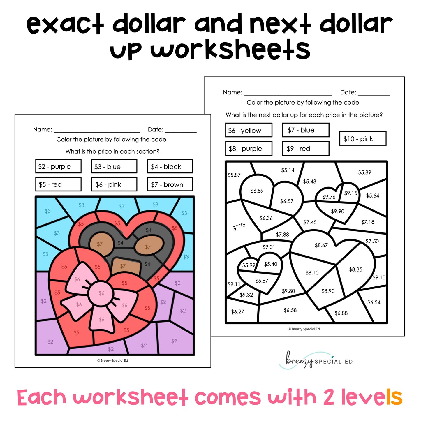 Valentine's Day Money Identification and Next Dollar Up Life Skill Math Color by Code