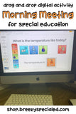 Digital Morning Meeting Calendar Time Interactive Activity for Special Ed