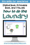 Laundry Task Analysis and Interactive Book (Print and Digital) for Special Ed