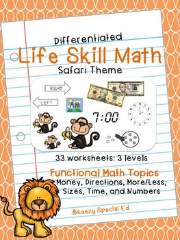 Differentiated Life Skill Math Pack: Safari (special education)