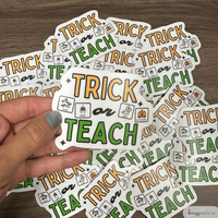 Trick or Teach Sticker | Teacher Sticker | Special Education
