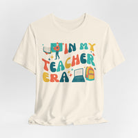 In My Teacher Era | Back to School | Teacher T-shirt