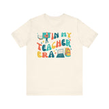 In My Teacher Era | Back to School | Teacher T-shirt