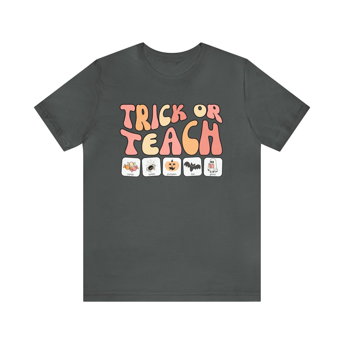 Trick or Teach with symbols | Special Education Teacher Tee