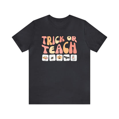 Trick or Teach with symbols | Special Education Teacher Tee