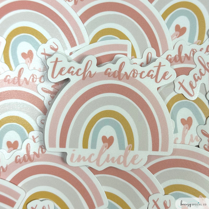Teach Advocate Include | Teacher Sticker | Special Education