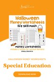 Halloween Life Skill Money Math + Budget Worksheets for Special Education