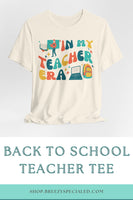 In My Teacher Era | Back to School | Teacher T-shirt