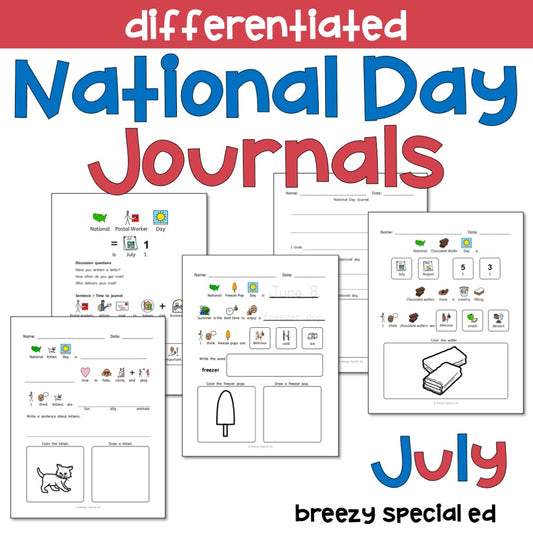 National Days July Differentiated Journals for special education