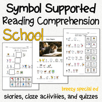 School - Symbol Supported Reading Comprehension for Special Ed
