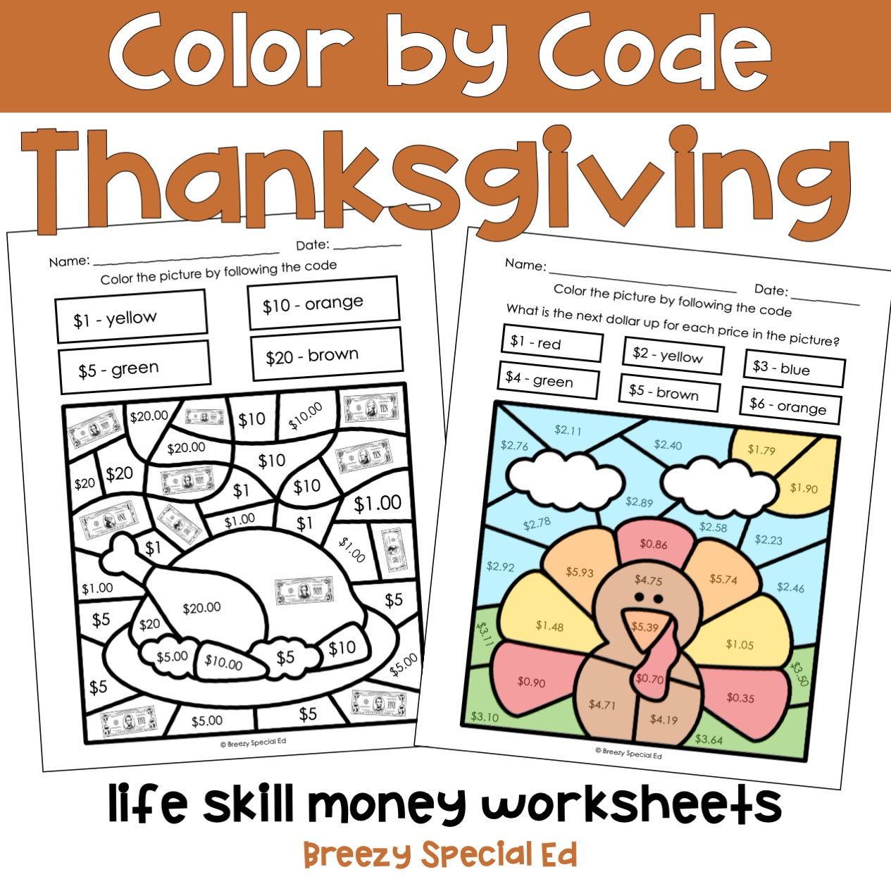 Thanksgiving Money Identification and Next Dollar Up Math Color by Code