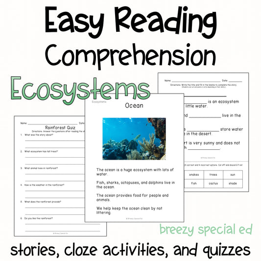 Ecosystems - Easy Reading Comprehension for Special Education