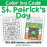St. Patrick's Day Money Identification and Next Dollar Up Life Skill Math Color by Code