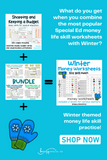 Winter Life Skill Money Math + Budget Worksheets for Special Education
