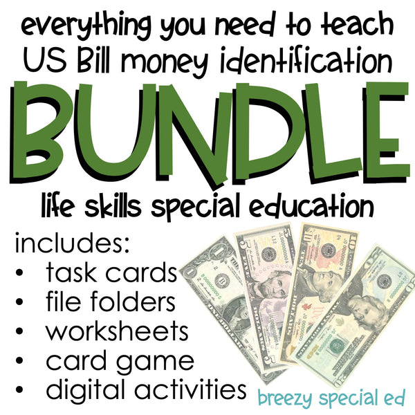 US Dollar Bills Money Identification BUNDLE for special education