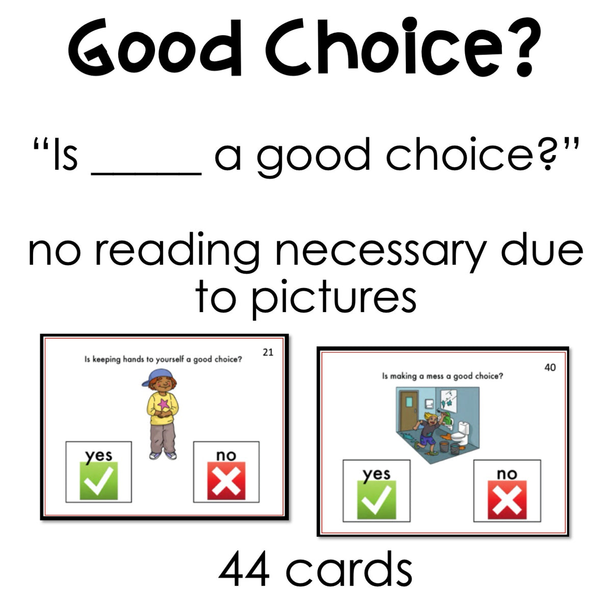 Is it a Good Choice? Behavior Yes/No Questions Task Cards for autism and special education