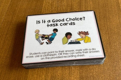 Is it a Good Choice? Behavior Task Cards for autism and special education - Fully Prepped