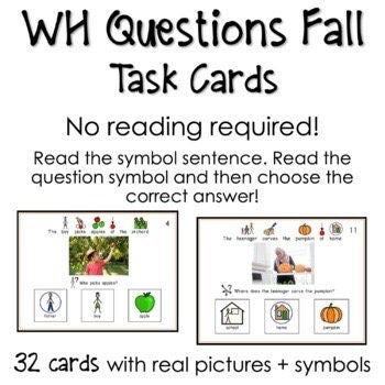 WH Questions Fall task cards for autism and special education Fully Prepped