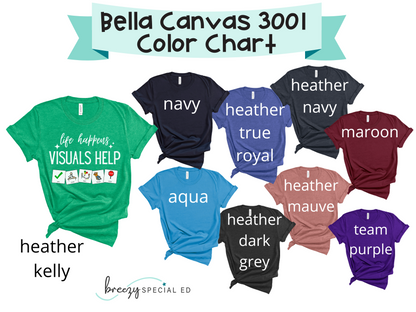 Life Happens Visuals Help | Symbols | Special Education Teacher Tee Shirt