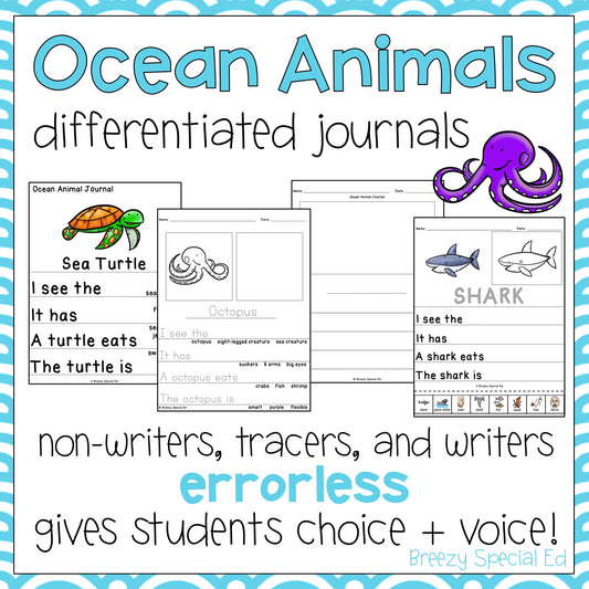 Ocean Animals Differentiated Errorless Journal Writing for Special Education and Autism