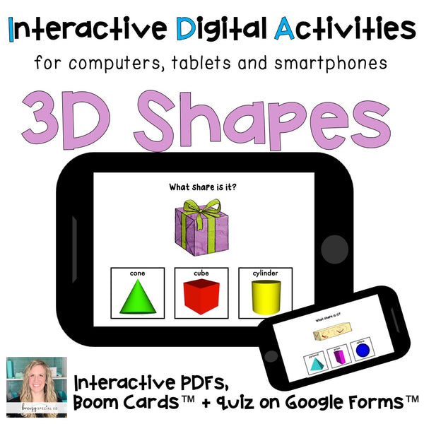 Digital ⋅ 3D Shapes ⋅ Interactive PDF, Boom Cards and Quiz for Special Ed