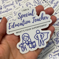 I'm a Special Education Teacher What's Your Superpower Sticker | Teacher Sticker | Special Education