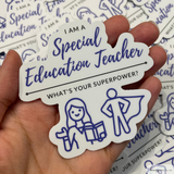 Special Education Teacher Die Cut Sticker Bundle of 8 (First bundle)