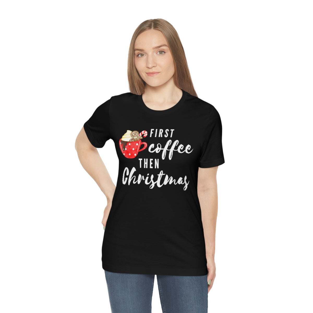 First Coffee Then Christmas Tee