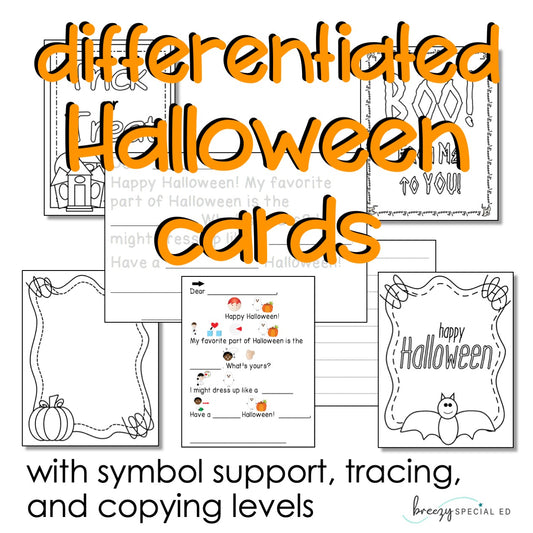 Halloween Cards: Differentiated for ALL your Students (special education)