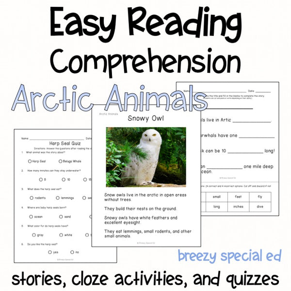 Arctic Animals - Easy Reading Comprehension for Special Education