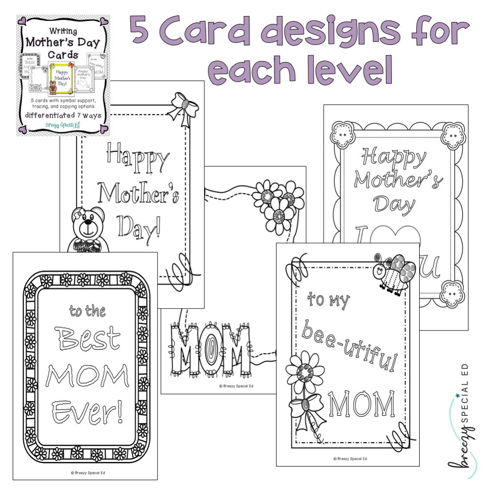 Mother's Day Cards: Differentiated for ALL your Special Ed Students