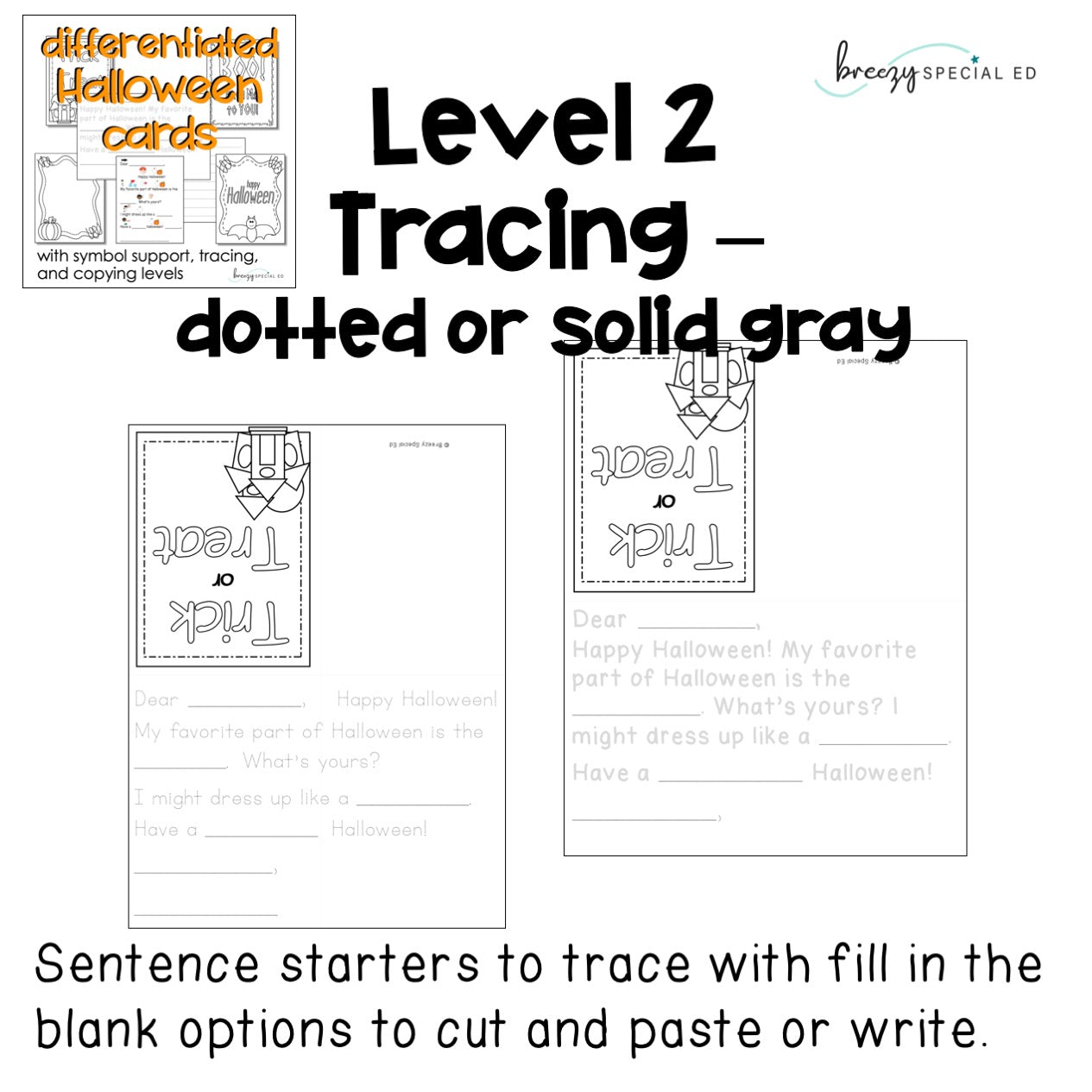 Halloween Cards: Differentiated for ALL your Students (special education)
