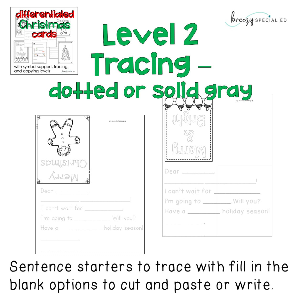 Christmas and Holiday Cards: Differentiated for ALL your Special Ed Students