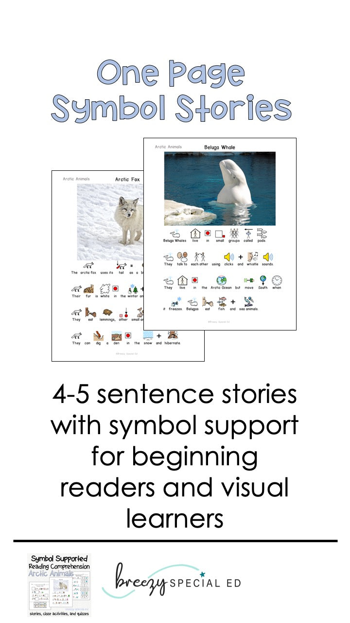 Arctic Animals Symbol Supported Reading Comprehension for Special Ed