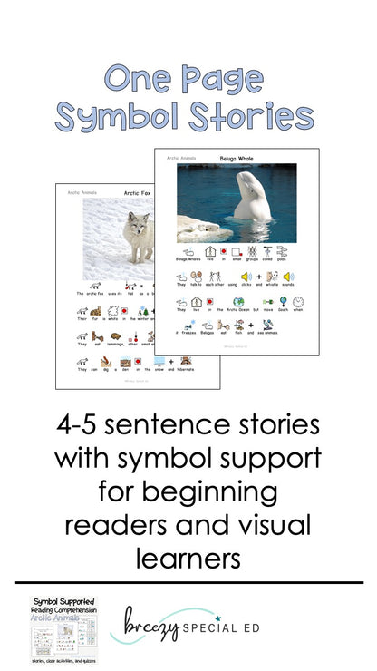 Arctic Animals Symbol Supported Reading Comprehension for Special Ed