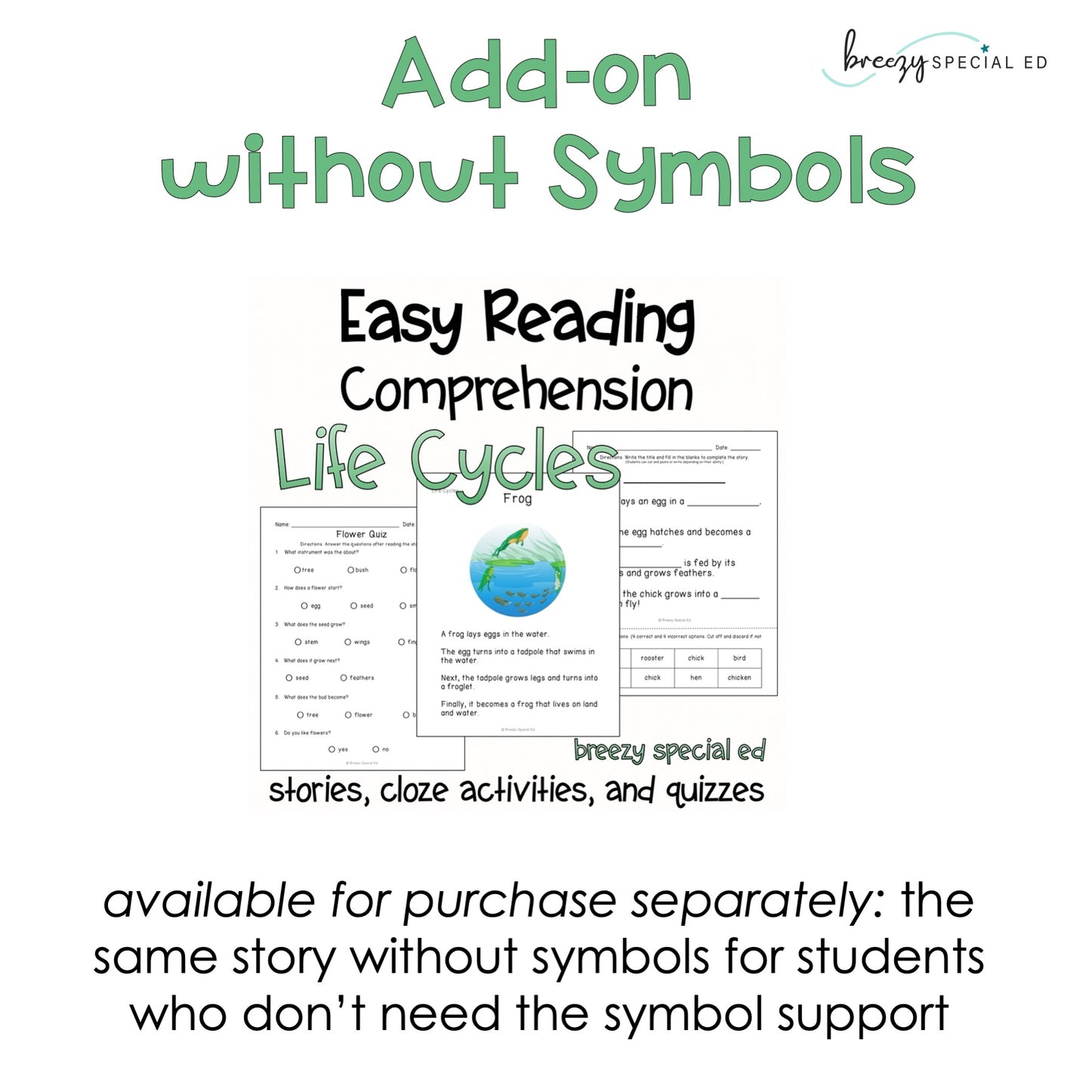 Life Cycles Symbol Supported Reading Comprehension for Special Ed