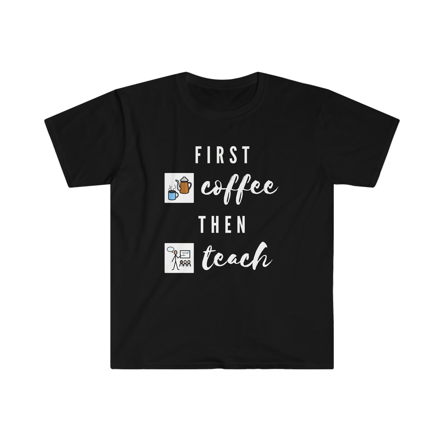 AUSTRALIA First Coffee Then Teach Teacher Tee / Special Education Teacher Tee