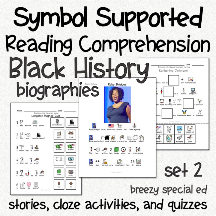 Black History set 2 - Symbol Supported Reading Comprehension for Special Ed