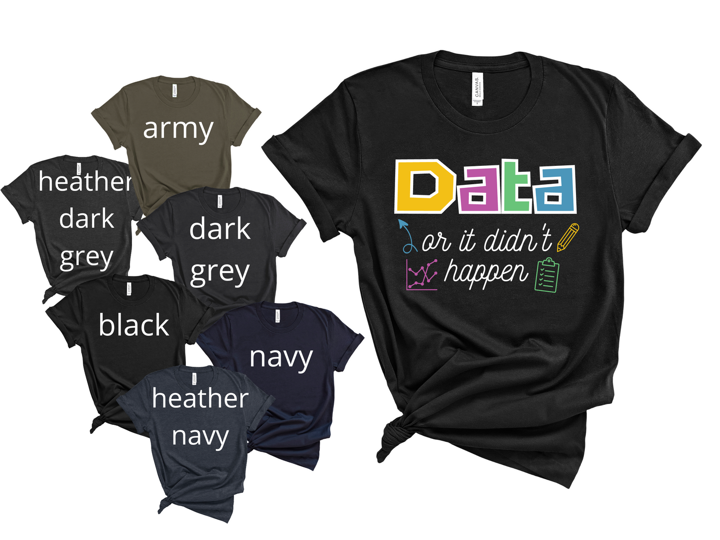 Data or it didn't happen Special Education Teacher Tee