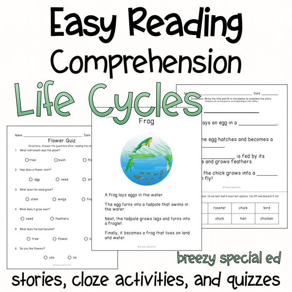 Life Cycles Easy Reading Comprehension for Special Education
