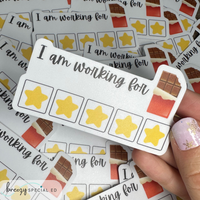 I am working for chocolate | token board | Special Education Teacher Sticker