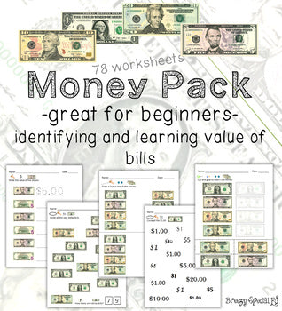 Money Math (Dollar Bills) Identification and Value Worksheets