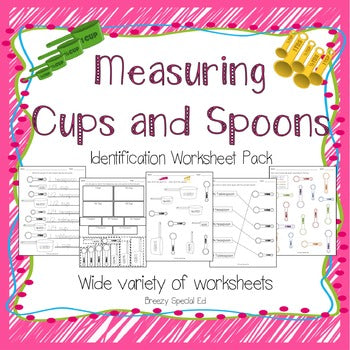 Measuring Cups and Spoons Identification Worksheets - Special Education