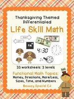 Differentiated Life Skill Math Pack: Thanksgiving (special education)