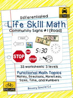Differentiated Life Skill Math Pack: Community Signs 1 for special ed