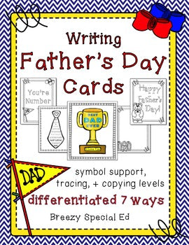 Father's Day Cards: Differentiated for ALL your Special Education Students