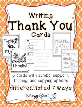 Thank You Cards Differentiated for ALL your Special Education Students