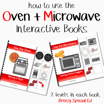 Cooking How to Books (Microwave and Oven) Interactive/Adapted for special ed