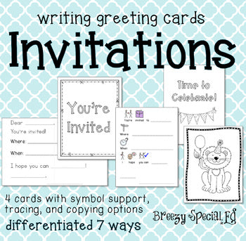 Invitation Cards Differentiated for ALL your Special Education Students