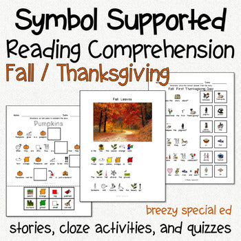 Thanksgiving / Fall - Symbol Supported Reading Comprehension for Special Ed